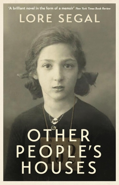 Other People's Houses - Lore Segal