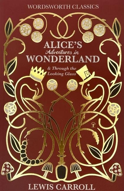 Alice's Adventures in Wonderland - Lewis Carroll