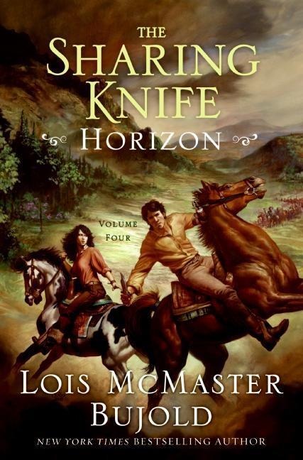 The Sharing Knife, Volume Four - Lois Mcmaster Bujold