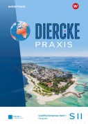 Cover-Bild zum Titel 'Diercke Praxis SII. Schulbuch Qualifikationsphase 11. Für Berlin und Brandenburg' von ''