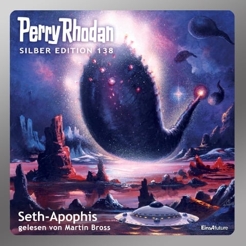Perry Rhodan Silber Edition 138: Seth-Apophis - H. G. Francis, Kurt Mahr, Marianne Sydow, Detlev G. Winter