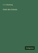 Cover-Bild zum Titel 'Geist des Orients' von 'C. S. Günsburg'