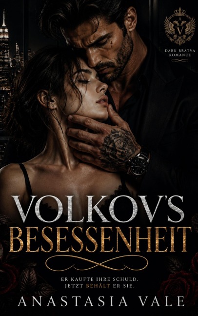 Volkovs Besessenheit - Anastasia Vale