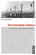 Cover-Bild zum Titel 'Staatsferne Gewalt' von 'Michael Riekenberg'