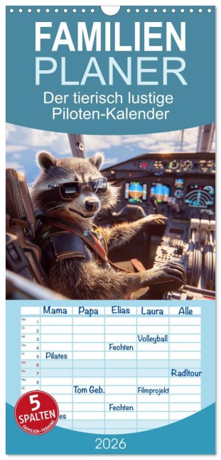 Familienplaner 2026 - Der tierisch lustige Piloten-Kalender mit 5 Spalten (Wandkalender, 21 x 45 cm) CALVENDO - Peter Rübsamen