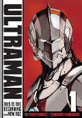 Cover-Bild zum Titel 'Ultraman, Vol. 1' von 'Tomohiro Shimoguchi, Eiichi Shimizu'