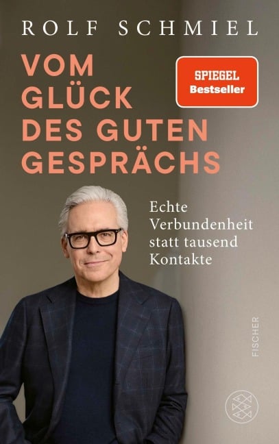 Vom Glück des guten Gesprächs - Rolf Schmiel