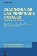 Diacronía de las perífrasis fasales - 