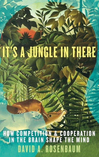It's a Jungle in There - David A. Rosenbaum
