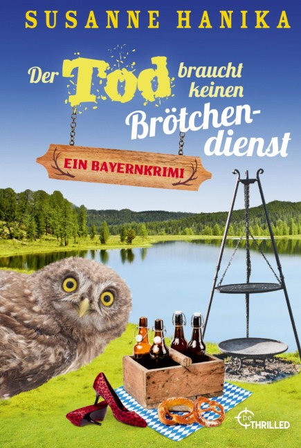 Der Tod braucht keinen Brötchendienst - Susanne Hanika