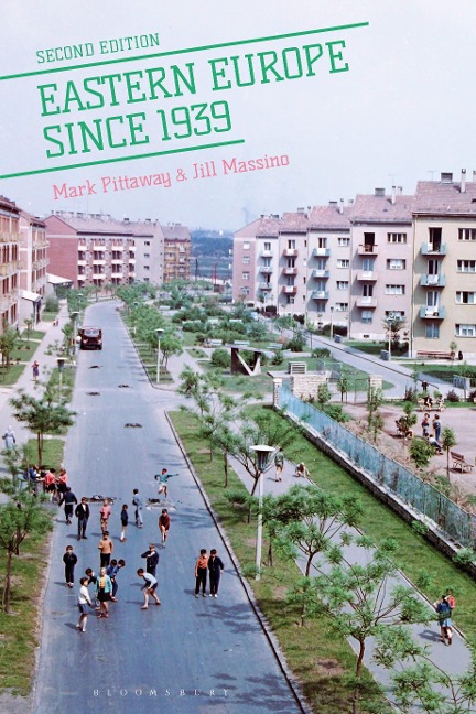 Eastern Europe Since 1939 - Mark Pittaway, Jill Massino