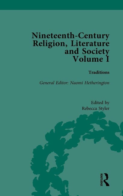 Nineteenth-Century Religion, Literature and Society - 