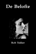 Cover-Bild zum Titel 'De Belofte' von 'Rob Tukker'
