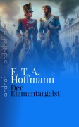 Cover-Bild zum Titel 'Der Elementargeist' von 'E. T. A. Hoffmann'