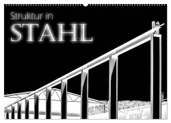 Struktur in Stahl (Wandkalender 2026 DIN A2 quer), CALVENDO Monatskalender - Ralph Portenhauser