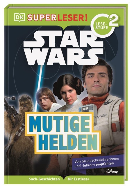 SUPERLESER! Star Wars(TM) Mutige Helden - Shari Last