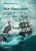 Cover-Bild zum Titel 'Der Vogel Eeme' von 'Herbert Friedrich'