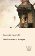 Cover-Bild zum Titel 'Märchen aus der Bretagne' von ''