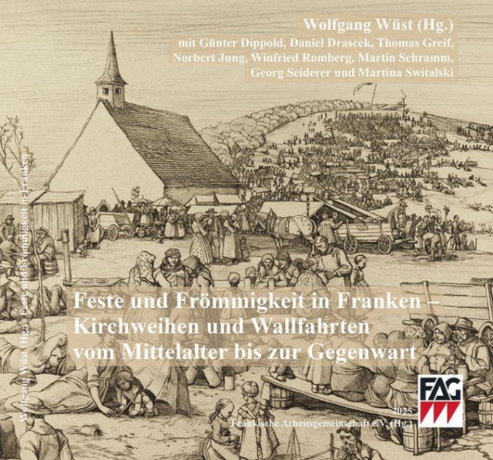 Feste und Frömmigkeit in Franken - 