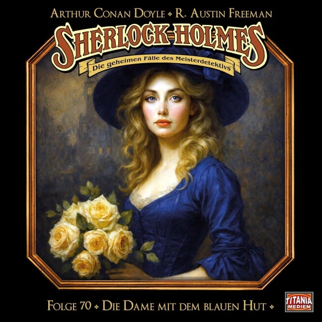 Die Dame mit dem blauen Hut - Arthur Conan Doyle, R. Austin Freeman
