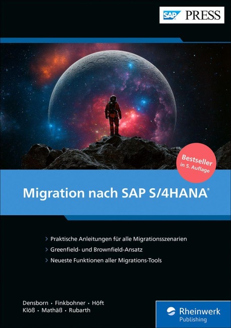 Migration nach SAP S/4HANA - Frank Densborn, Boris Rubarth, Kim Mathäß, Petra Klöß, Martina Höft