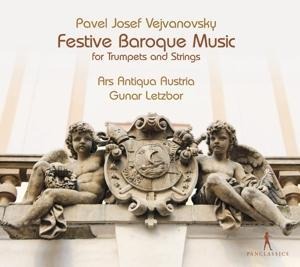Pavel Josef Vejvanovsky: Festive Baroque Music for - Ars Antiqua AustriaGunar Letzbor