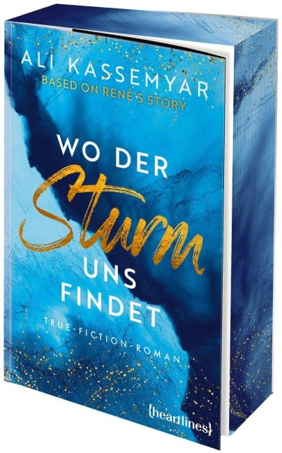 Wo der Sturm uns findet - Based on René's Story - Ali Kassemyar