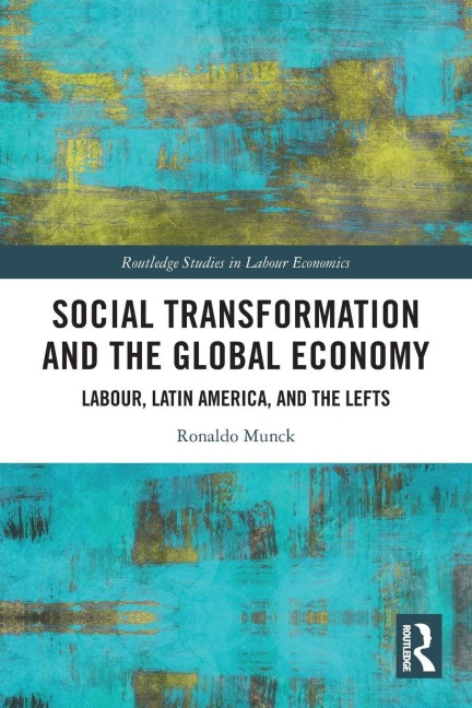 Social Transformation and the Global Economy - Ronaldo Munck