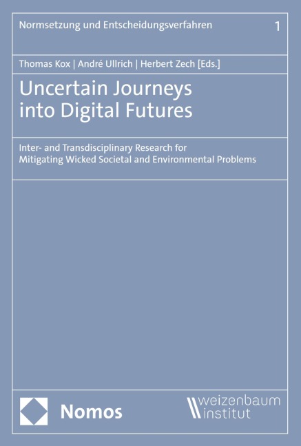 Uncertain Journeys into Digital Futures - 