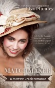 Cover-Bild zum Titel 'The Matchmaker (Morrow Creek, #1)' von 'Lisa'