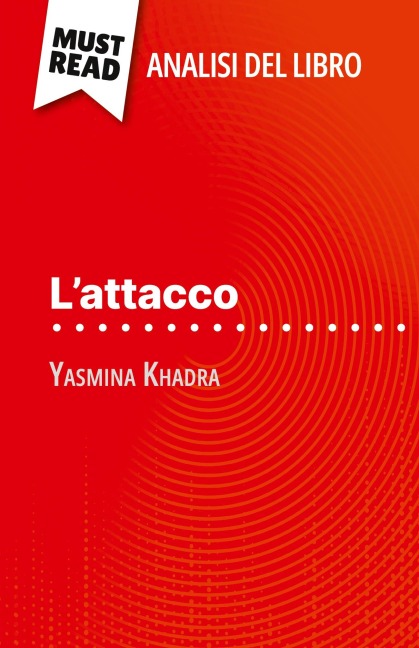 L'attacco di Yasmina Khadra (Analisi del libro) - David Noiret