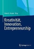 Kreativität, Innovation, Entrepreneurship - 