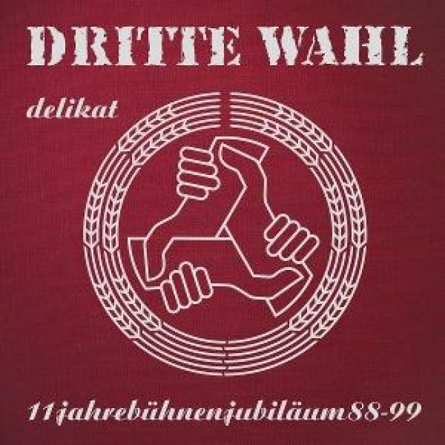 Delikat (Jubiläums-Edition) - Dritte Wahl