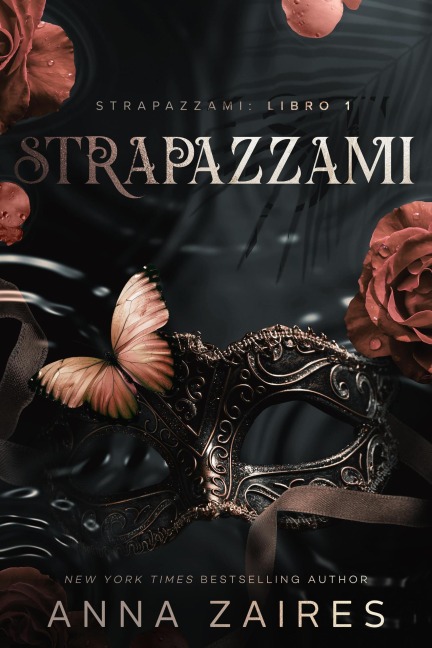Strapazzami - Anna Zaires, Dima Zales