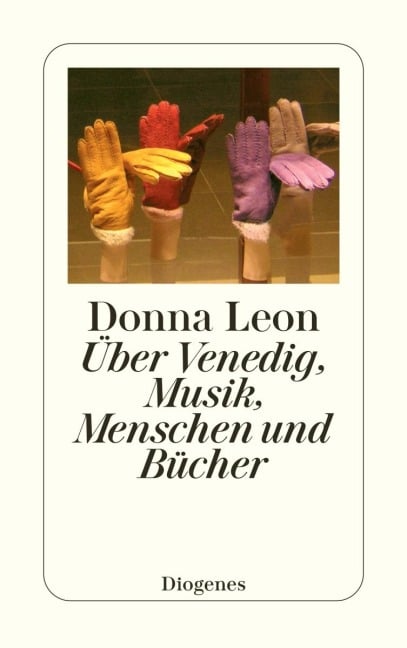 Über Venedig, Menschen, Musik und Bücher - Donna Leon