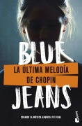 Cover-Bild zum Titel 'La ultima melodia de Chopin' von 'Blue Jeans'