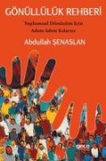 Gönüllülük Rehberi - Abdullah Senaslan