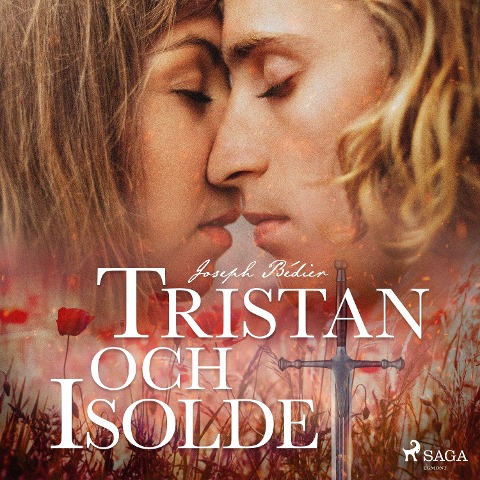 Tristan och Isolde - Joseph Bédier
