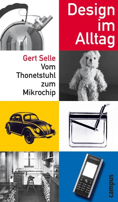 Design im Alltag - Gert Selle