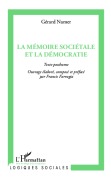 Cover-Bild zum Titel 'La mémoire sociétale et la démocratie' von 'Francis Farrugia'