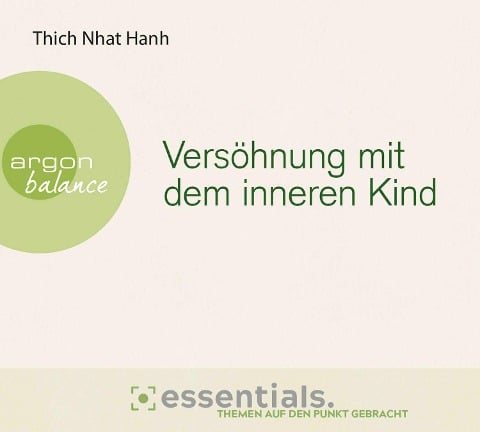 Versöhnung mit dem inneren Kind - Thich Nhat Hanh