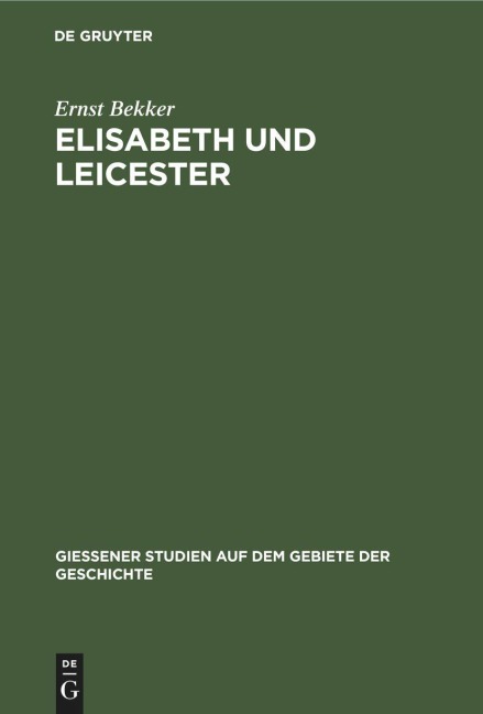 Elisabeth und Leicester - Ernst Bekker