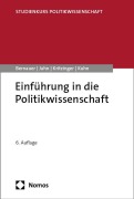 Einführung in die Politikwissenschaft - Thomas Bernauer, Detlef Jahn, Sylvia Kritzinger, Patrick M. Kuhn