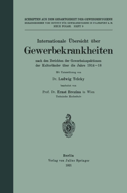 Internationale Übersicht über Gewerbekrankheiten - Ernst Brezina, Ludwig Teleky