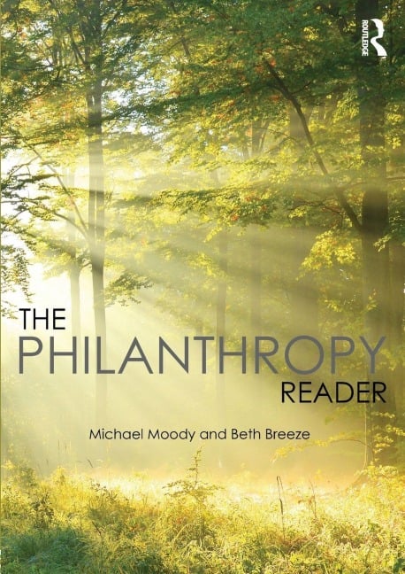 The Philanthropy Reader - Michael Moody, Beth Breeze