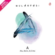 Cover-Bild zum Titel 'A: Aku, Benci, dan Cinta' von 'Wulanfadi'
