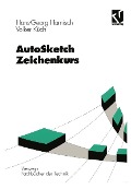 Cover-Bild zum Titel 'AutoSketch - Zeichenkurs' von 'Hans Georg Harnisch, Volker Küch'
