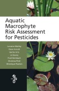 Cover-Bild zum Titel 'Aquatic Macrophyte Risk Assessment for Pesticides' von 'Lorraine Maltby, Veronique Poulsen, Gertie Arts, Fred Heimbach, Jo Davies'