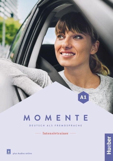 Momente A1. Intensivtrainer plus Audios online - Birthe Scheffler, Joachim Scheuerer
