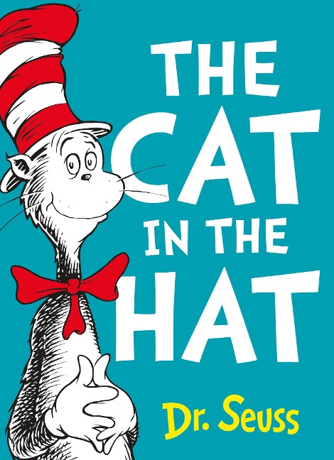 The Cat in the Hat - Seuss